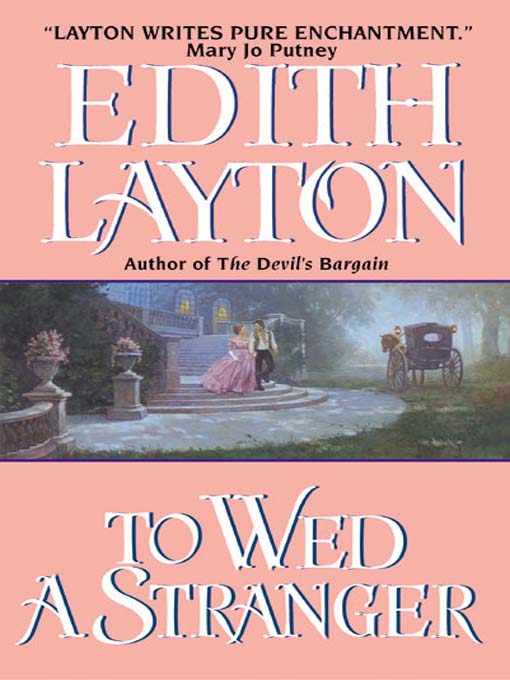 Title details for To Wed a Stranger by Edith Layton - Available